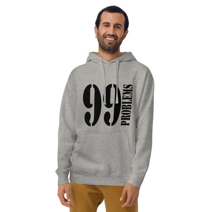 99 Problems Hoodie Hoodie 79.99 99, Hoodie, Problems JLR Design