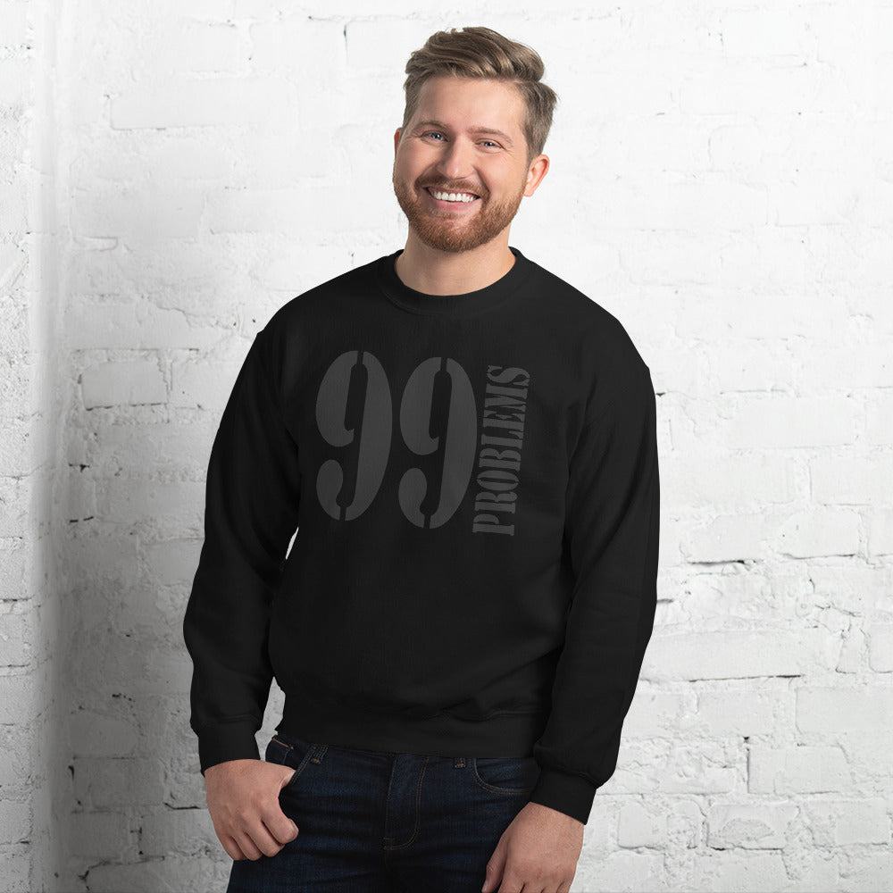 99 Problems Pullover Pullover 59.99 99, Problems, Pullover JLR Design