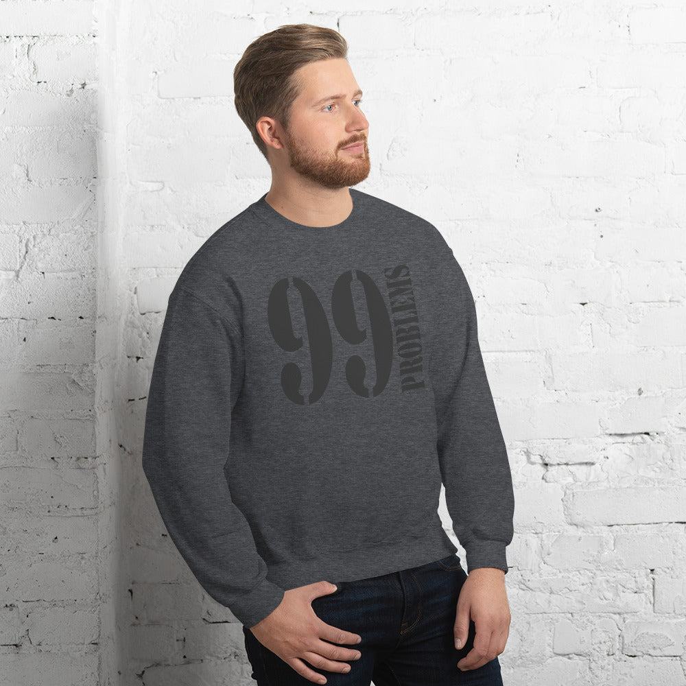 99 Problems Pullover Pullover 59.99 99, Problems, Pullover JLR Design