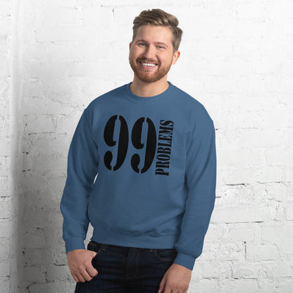 99 Problems Pullover Pullover 59.99 99, Problems, Pullover JLR Design