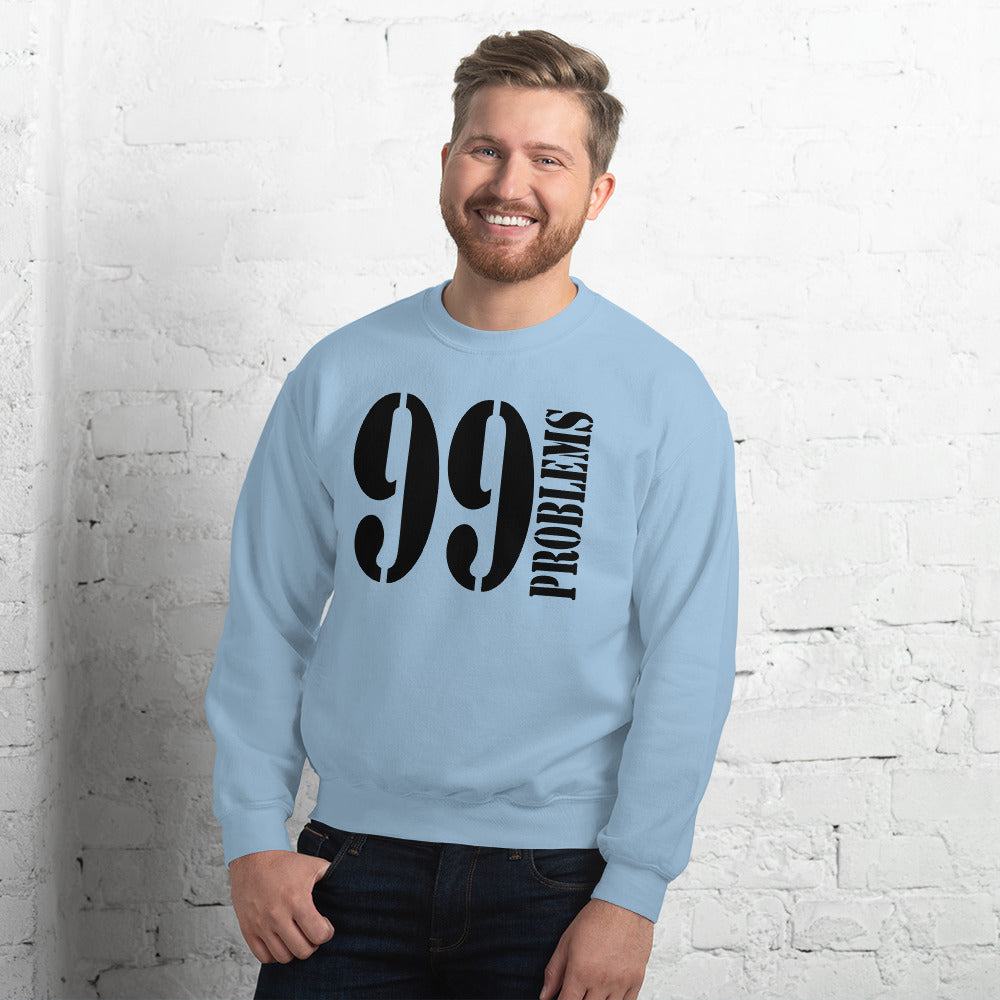 99 Problems Pullover Pullover 59.99 99, Problems, Pullover JLR Design