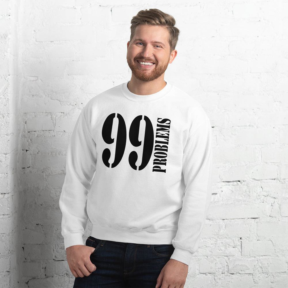 99 Problems Pullover Pullover 59.99 99, Problems, Pullover JLR Design