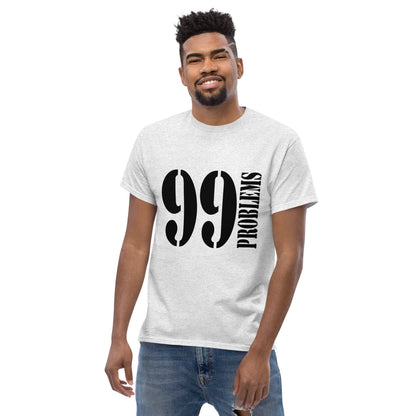 99 Problems T-Shirt T-Shirt 49.99 99, Problems, T-Shirt JLR Design