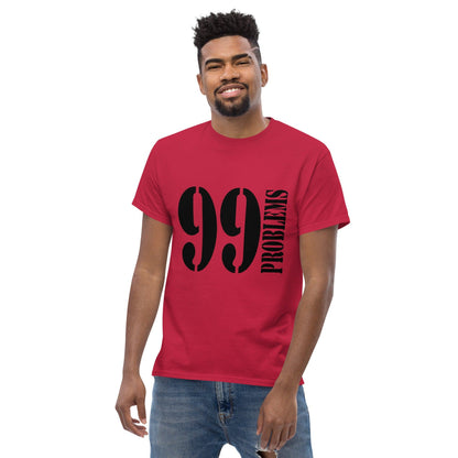 99 Problems T-Shirt T-Shirt 49.99 99, Problems, T-Shirt JLR Design