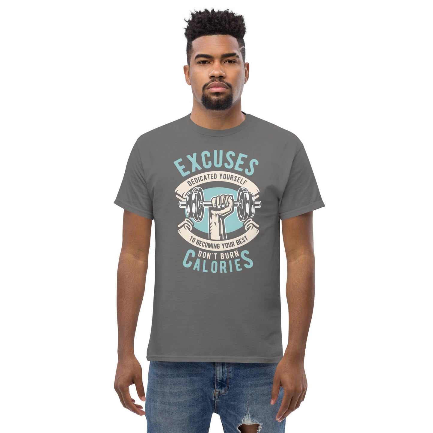 Excuses don't burn Calories Herren-T-Shirt T-Shirt 29.99 burn, Calories, Excuses, Herren, T-Shirt JLR Design